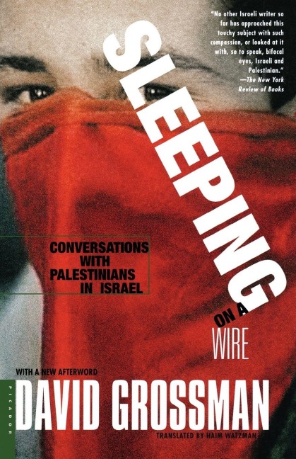 Sleeping on a Wire - David Grossman