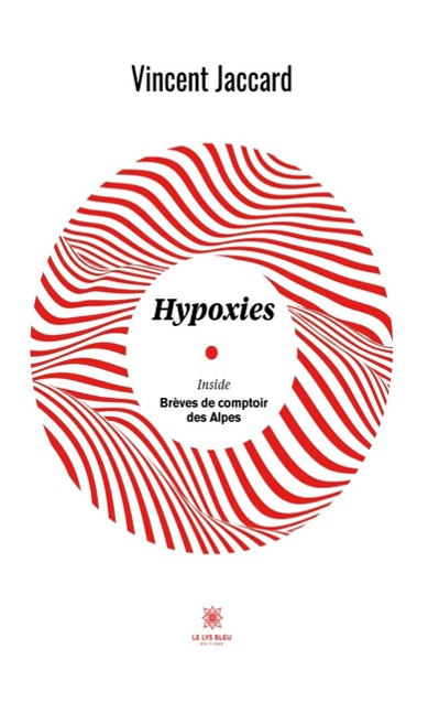 Hypoxies - Vincent Jaccard
