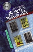 Cover-Bild zum Titel 'Mi abuelo tenía un hotel' von 'Daniel Nesquens'