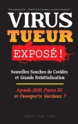 Cover-Bild zum Titel 'VIRUS TUEUR Exposé !' von 'Rebel Press Media'