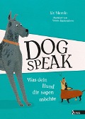 Cover-Bild zum Titel 'Dog Speak' von 'Liz Marvin'