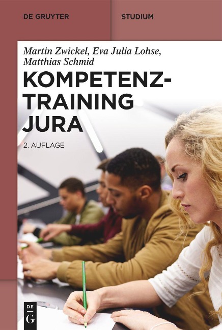 Kompetenztraining Jura - Martin Zwickel, Eva Julia Lohse, Matthias Schmid
