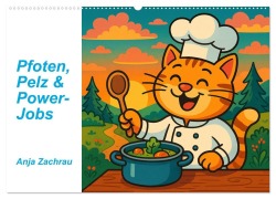 Cover-Bild zum Titel 'Pfoten, Pelz & Power-Jobs (Wandkalender 2026 DIN A2 quer), CALVENDO Monatskalender' von 'Anja Zachrau'