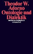 Ontologie und Dialektik - Theodor W. Adorno