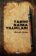 Cover-Bild zum Titel 'Tarihi Naima Yilliklari' von 'Mustafa Naima'