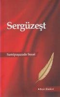 Sergüzest - Samipasazade Sezai