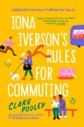 Cover-Bild zum Titel 'Iona Iverson's Rules for Commuting' von 'Clare Pooley'