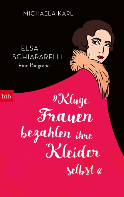 'Kluge Frauen bezahlen ihre Kleider selbst' - Michaela Karl