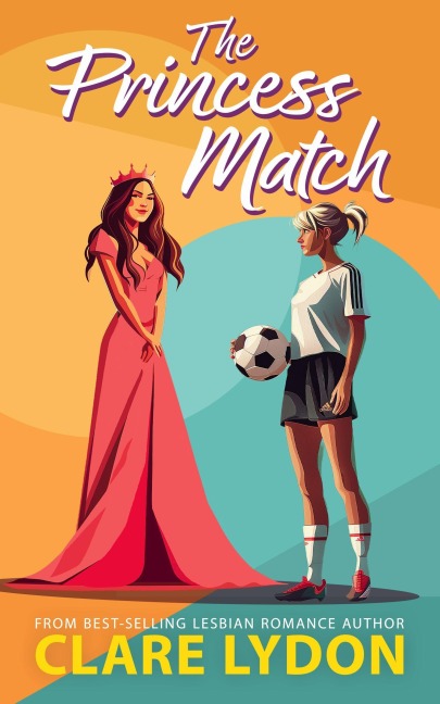 The Princess Match - Clare Lydon