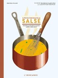 Cover-Bild zum Titel 'Il piccolo manuale delle salse. Per realizzare le salse come un chef' von 'Thomas Feller'