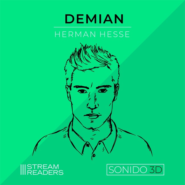 Demian (Sonido 3D) - Hermann Hesse, Stream Readers