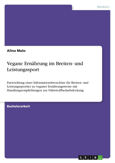 Vegane Ernährung im Breiten- und Leistungssport - Alina Malo