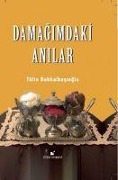 Cover-Bild zum Titel 'Damagimdaki Anilar' von 'Tülin Bakkalbasioglu'