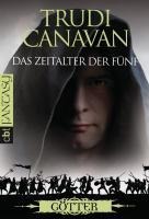 Das Zeitalter der Fünf 3 - Trudi Canavan