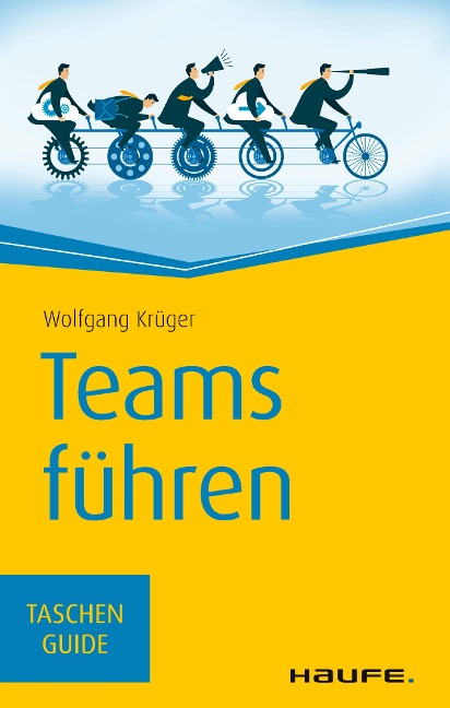 Teams führen - Wolfgang Krüger