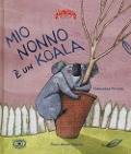 Cover-Bild zum Titel 'Mio nonno è un koala' von 'Francesca Pirrone'
