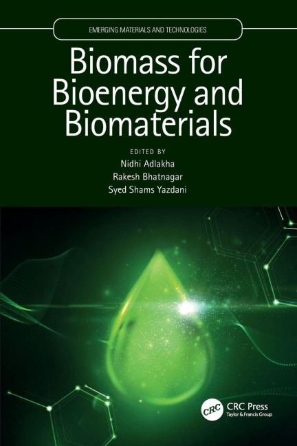 Biomass for Bioenergy and Biomaterials - 
