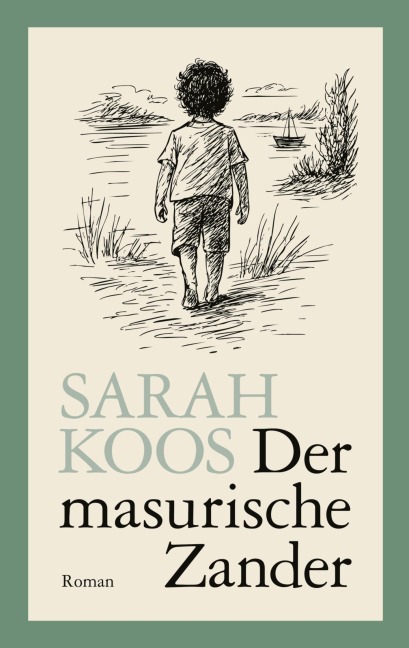 Der masurische Zander - Sarah Koos