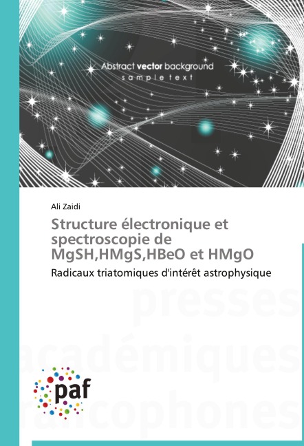 Structure électronique et spectroscopie de MgSH,HMgS,HBeO et HMgO - Ali Zaidi