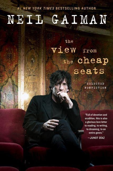 The View from the Cheap Seats - Neil Gaiman