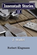 Cover-Bild zum Titel 'Innenstadt Stories 02-15' von 'Norbert Klugmann'