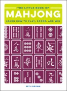 Cover-Bild zum Titel 'The Little Book of Mahjong' von 'Seth Brown'