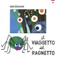 Cover-Bild zum Titel 'Il viaggetto del ragnetto' von 'Gek Tessaro'