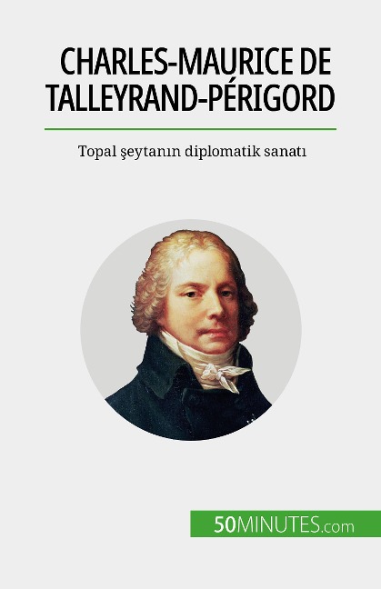 Charles-Maurice de Talleyrand-Périgord - Romain Parmentier