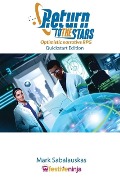 Cover-Bild zum Titel 'Return to the Stars!' von 'Sabalauskas Mark'