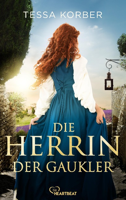 Die Herrin der Gaukler - Tessa Korber