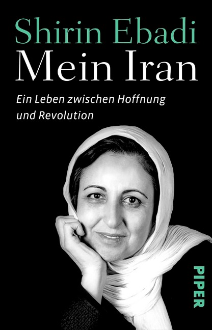 Mein Iran - Shirin Ebadi