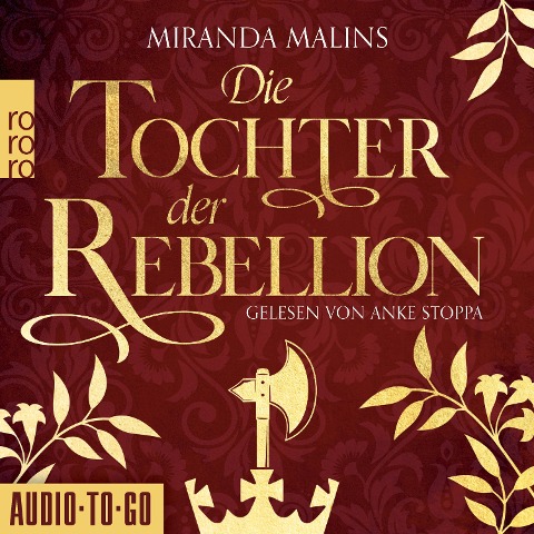 Die Tochter der Rebellion - Miranda Malins