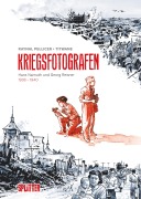 Cover-Bild zum Titel 'Kriegsfotografen (Graphic Novel)' von 'Raynal Pellicer'