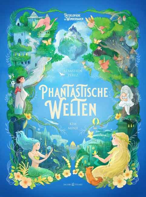 Phantastische Welten - Sébastien Perez