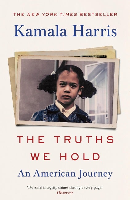 The Truths We Hold - Kamala Harris