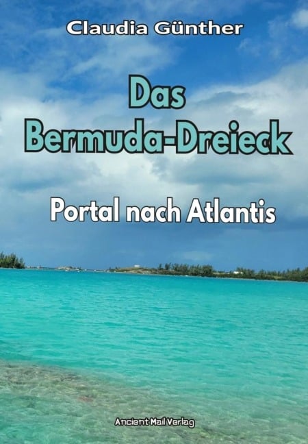 Das Bermuda-Dreieck - Claudia Günther
