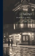 Egmont: A Tragedy in Five Acts - Johann Wolfgang von Goethe