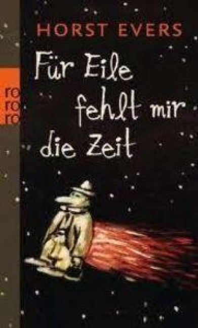 Für Eile fehlt mir die Zeit - Horst Evers