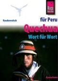 Kauderwelsch Sprachführer Quechua (Ayacuchano) für Peru-Reisende. Wort für Wort - Winfried Dunkel