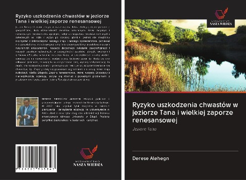 Ryzyko uszkodzenia chwastów w jeziorze Tana i wielkiej zaporze renesansowej - Derese Alehegn