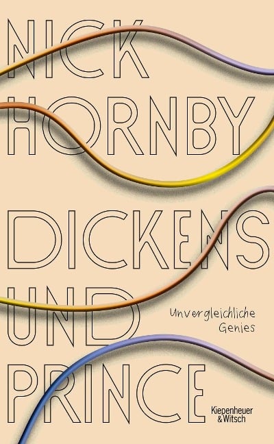 Dickens und Prince - Nick Hornby