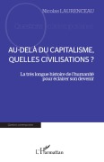 Cover-Bild zum Titel 'Au-delà du capitalisme, quelles civilisations ?' von 'Nicolas Laurenceau'