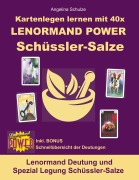 Cover-Bild zum Titel 'Kartenlegen lernen mit 40x LENORMAND POWER Schüssler-Salze' von 'Angelina Schulze'