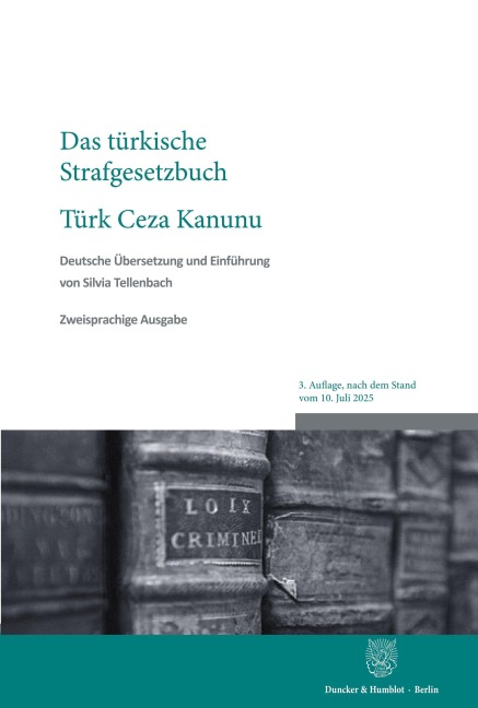 Das türkische Strafgesetzbuch / Türk Ceza Kanunu - 