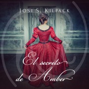 Cover-Bild zum Titel 'El secreto de Amber' von 'Josi S. Kilpack'