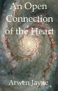 An Open Connection of the Heart (The Martian Vampire Chronicles, #1) - Arwen Jayne