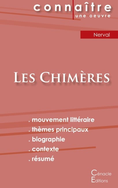 Fiche de lecture Les Chimères de Gérard de Nerval (Analyse littéraire de référence et résumé complet) - Gérard De Nerval