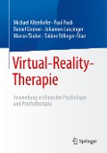 Virtual-Reality-Therapie - Michael Altenhofer, Paul Pauli, Sabine Edlinger-Starr, Johannes Lanzinger, Marcus Täuber