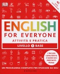 Cover-Bild zum Titel 'English for everyone. Livello 1° base. Attività e pratica' von 'Thomas Booth, Tim Bowen, Susan Barduhn'