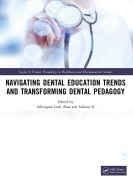 Cover-Bild zum Titel 'Navigating Dental Education Trends and Transforming Dental Pedagogy' von ''